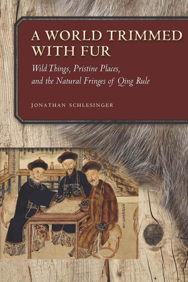 Jonathan Schlesinger - World Trimmed with Fur, Häftad. Tillgänglighet: Lägg i varukorg