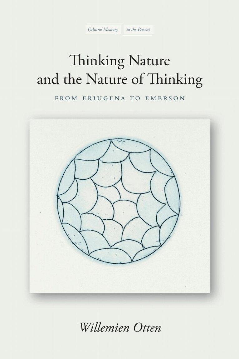 Willemien Otten - Thinking Nature and the Nature of Thinking, E-bok