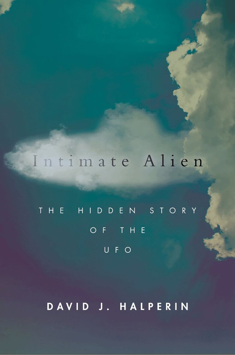 David J. Halperin - Intimate Alien, E-bok