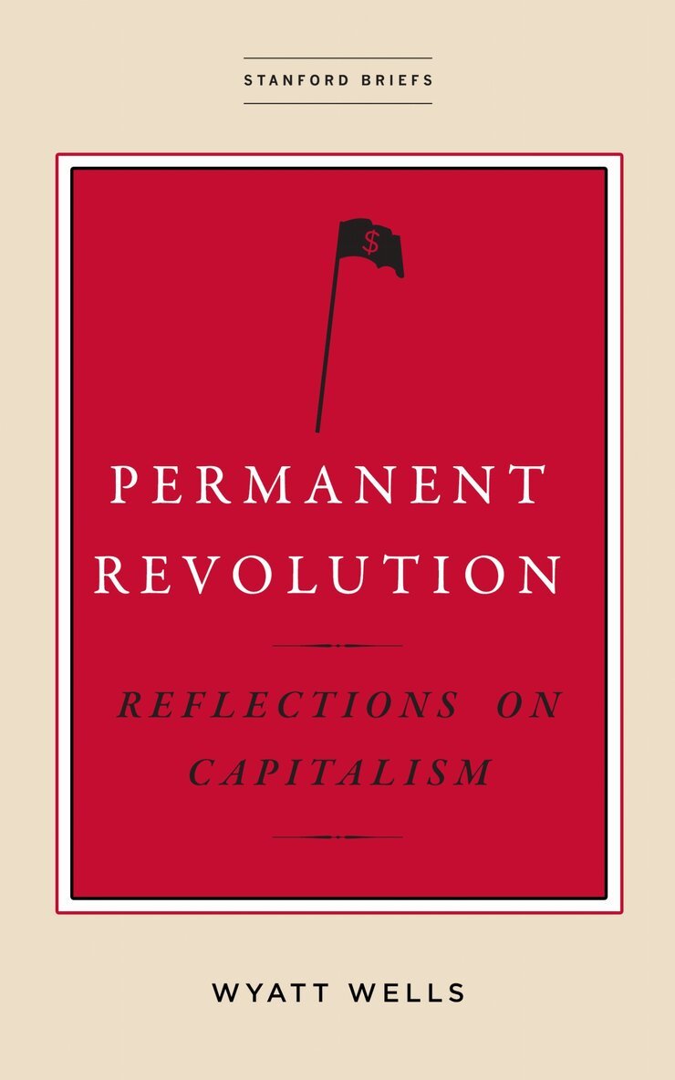 Wyatt Wells - Permanent Revolution, E-bok