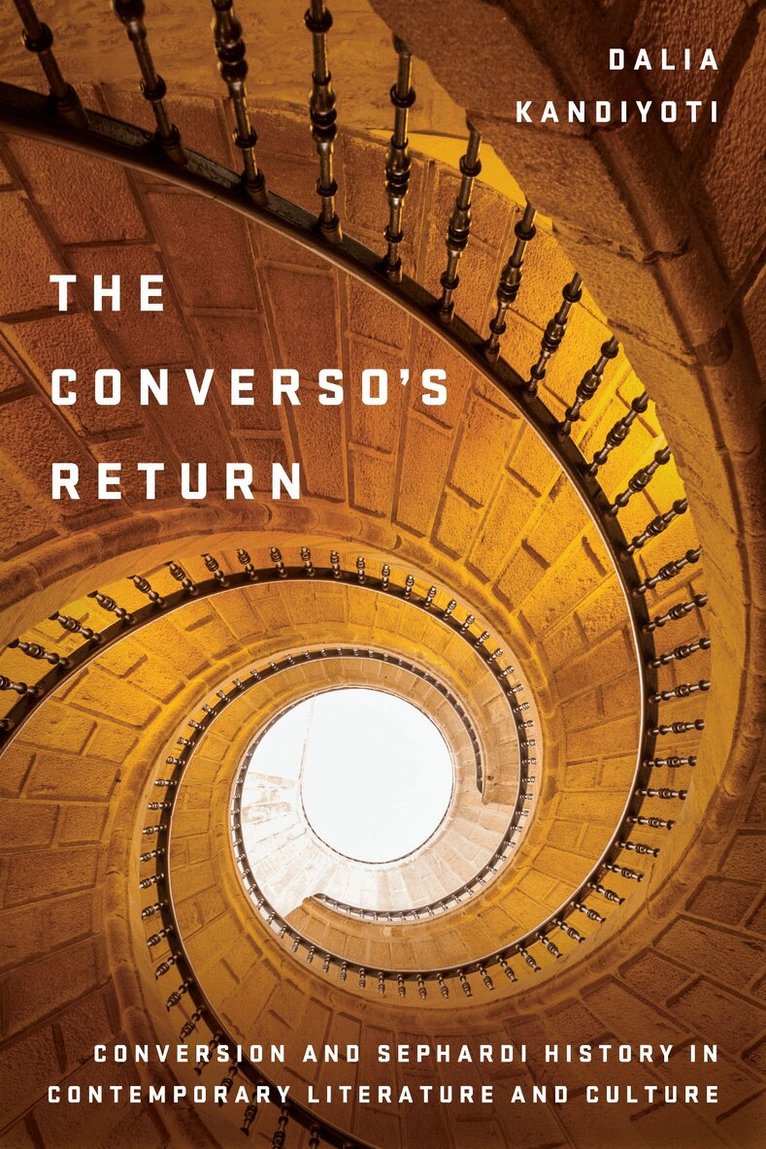 Dalia Kandiyoti - Converso's Return, E-bok