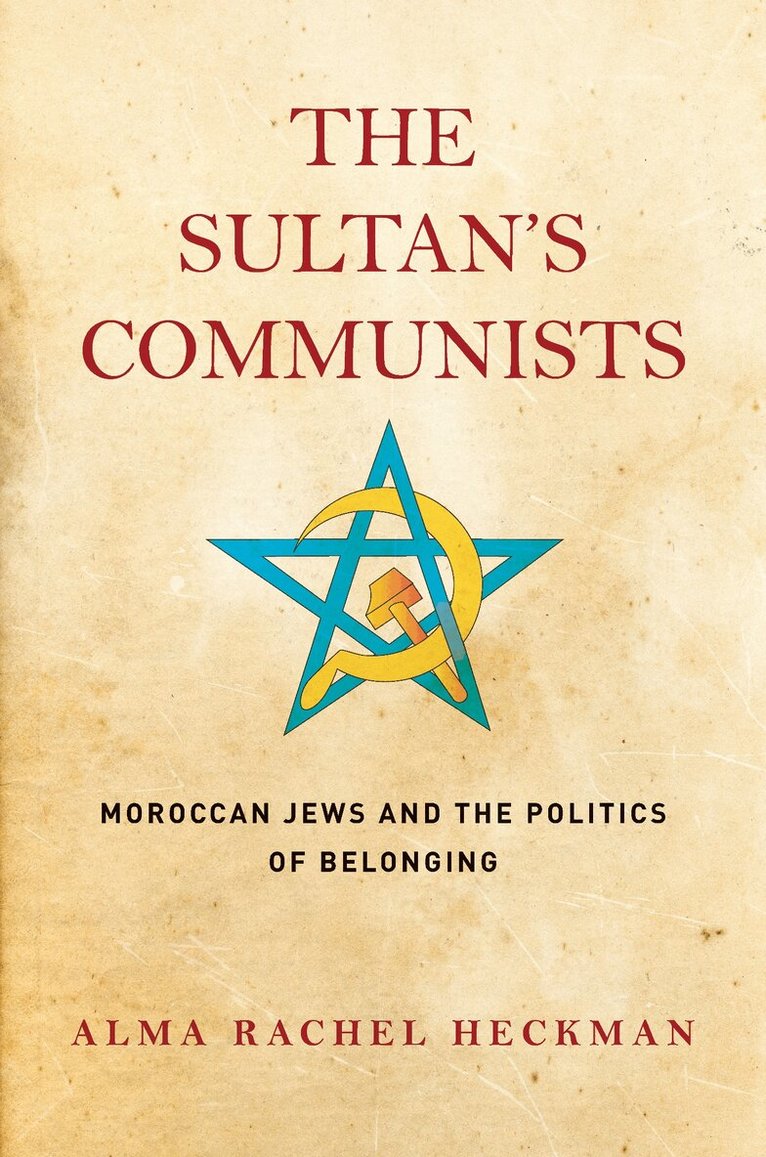 Alma Rachel Heckman - Sultan's Communists, E-bok