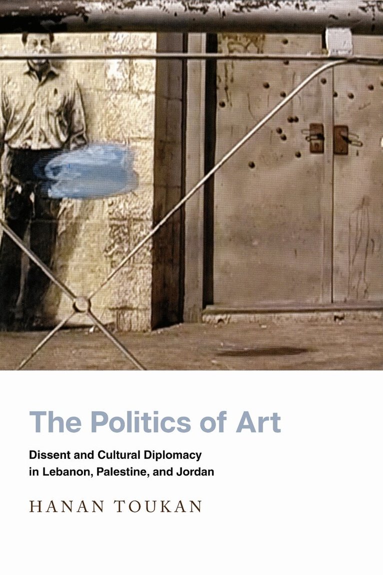 Hanan Toukan - Politics of Art, E-bok