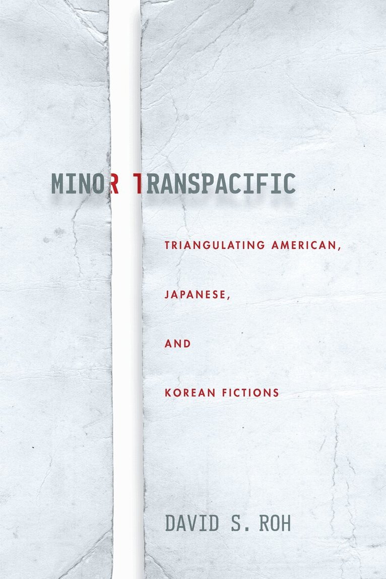 David S. Roh - Minor Transpacific, E-bok