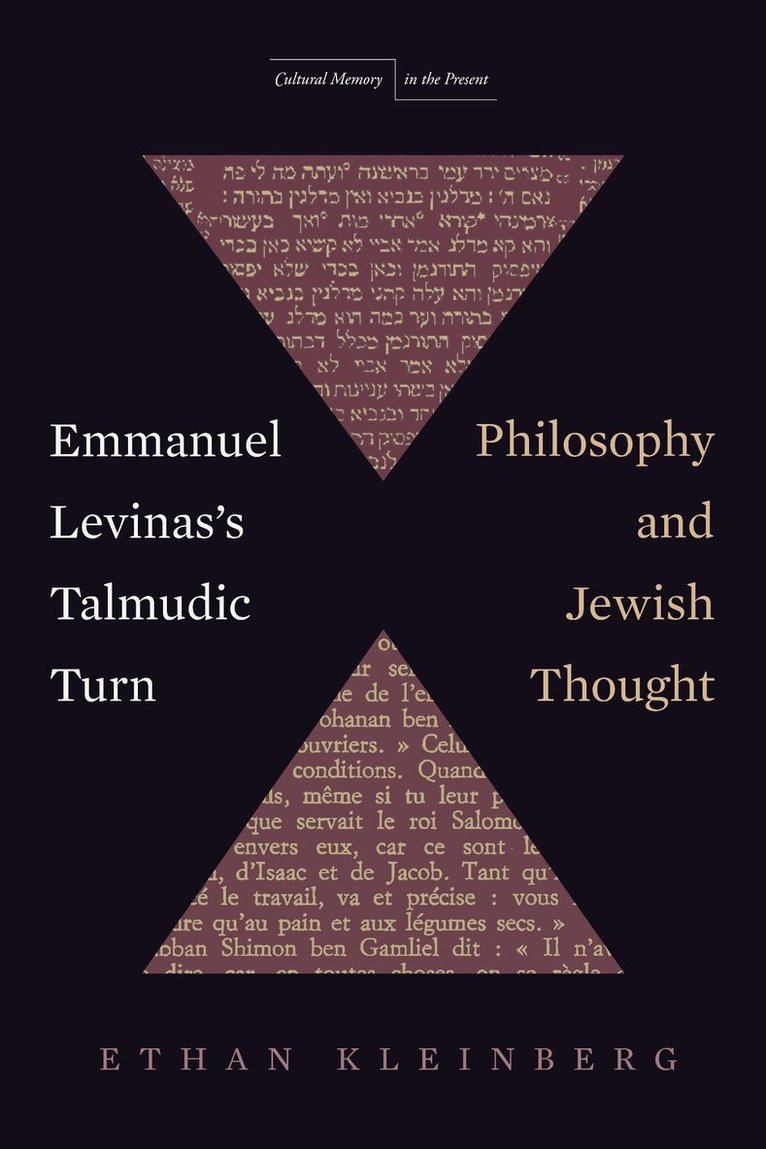 Ethan Kleinberg - Emmanuel Levinas's Talmudic Turn, E-bok