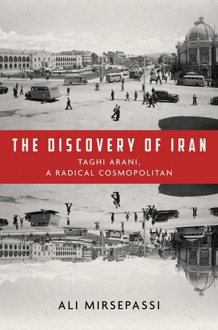 Ali Mirsepassi - Discovery of Iran, E-bok