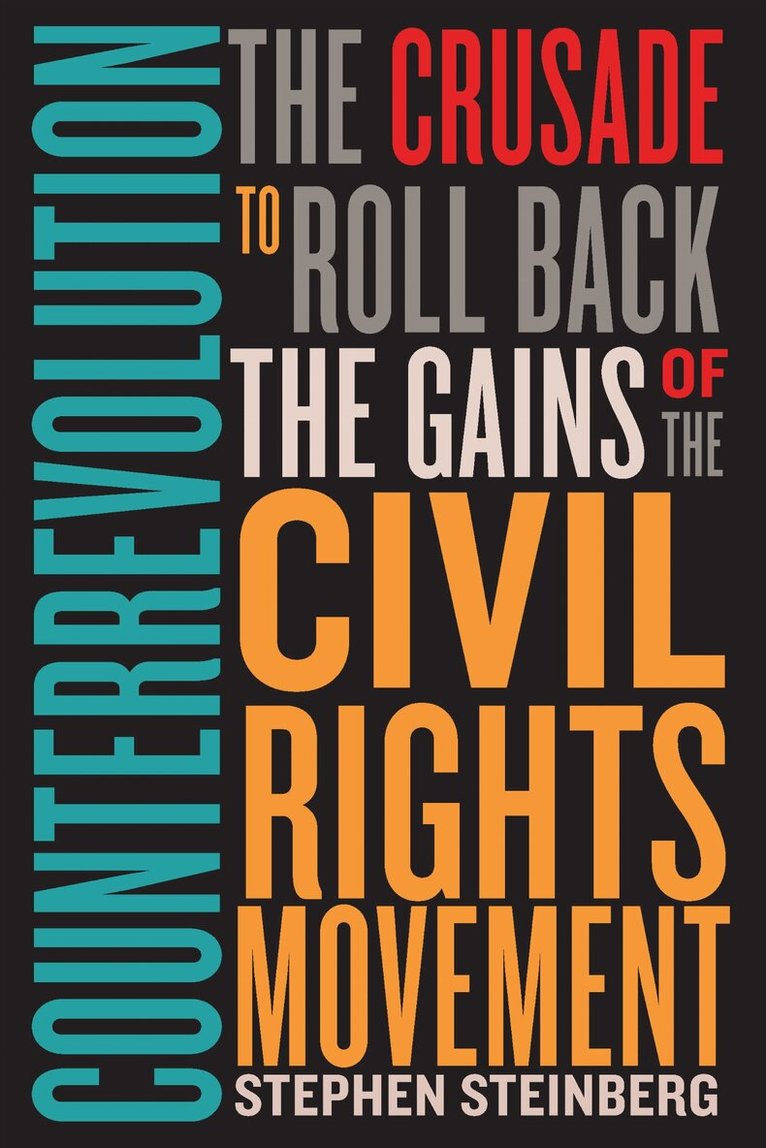 Stephen Steinberg - Counterrevolution, E-bok