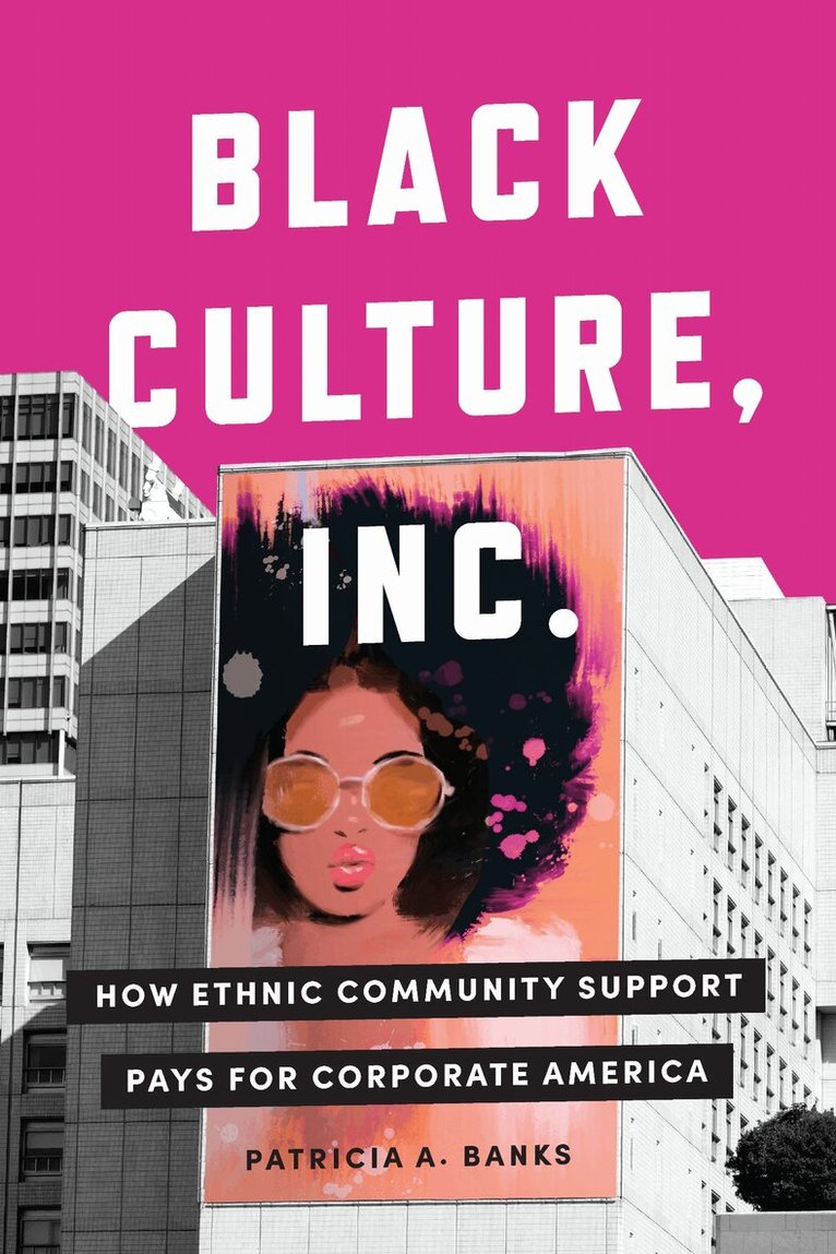 Patricia A. Banks - Black Culture, Inc., E-bok