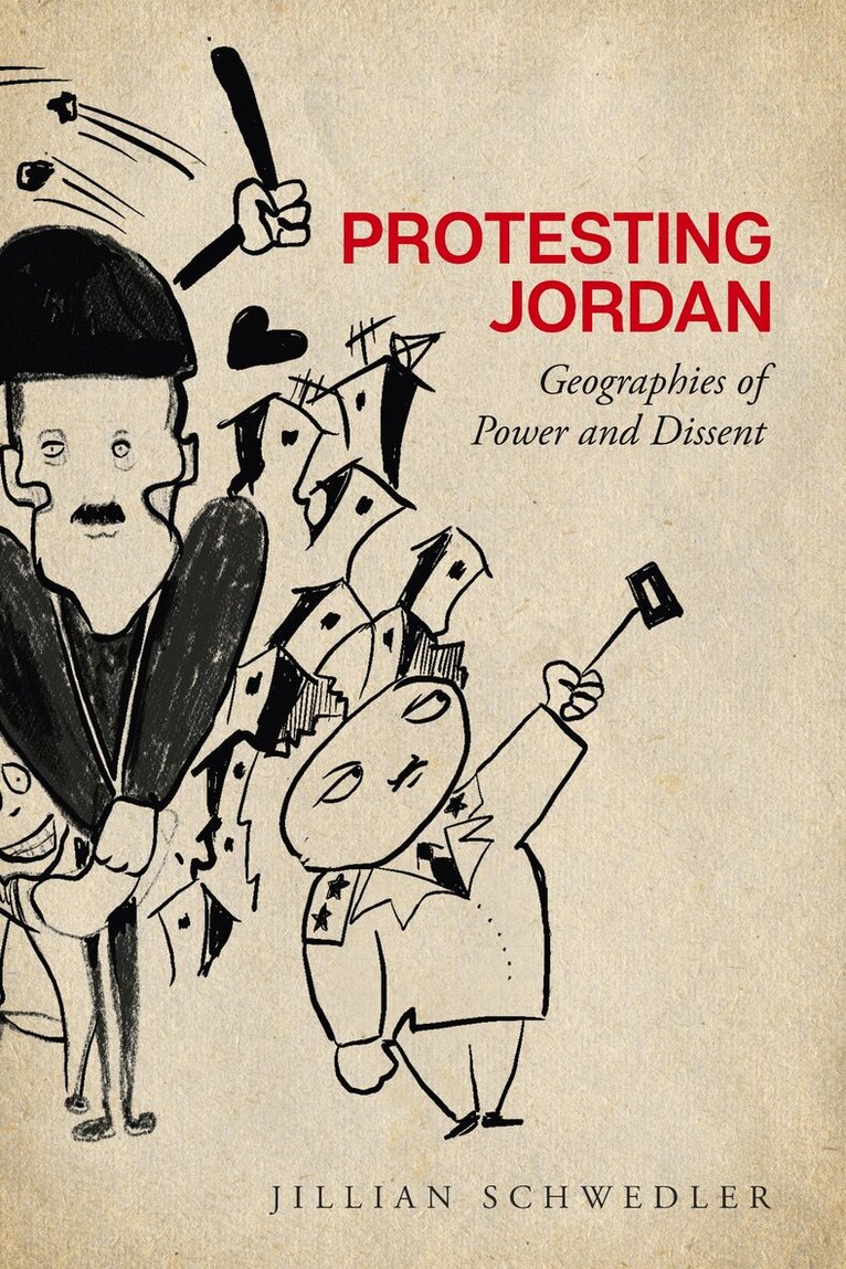 Jillian Schwedler - Protesting Jordan, E-bok