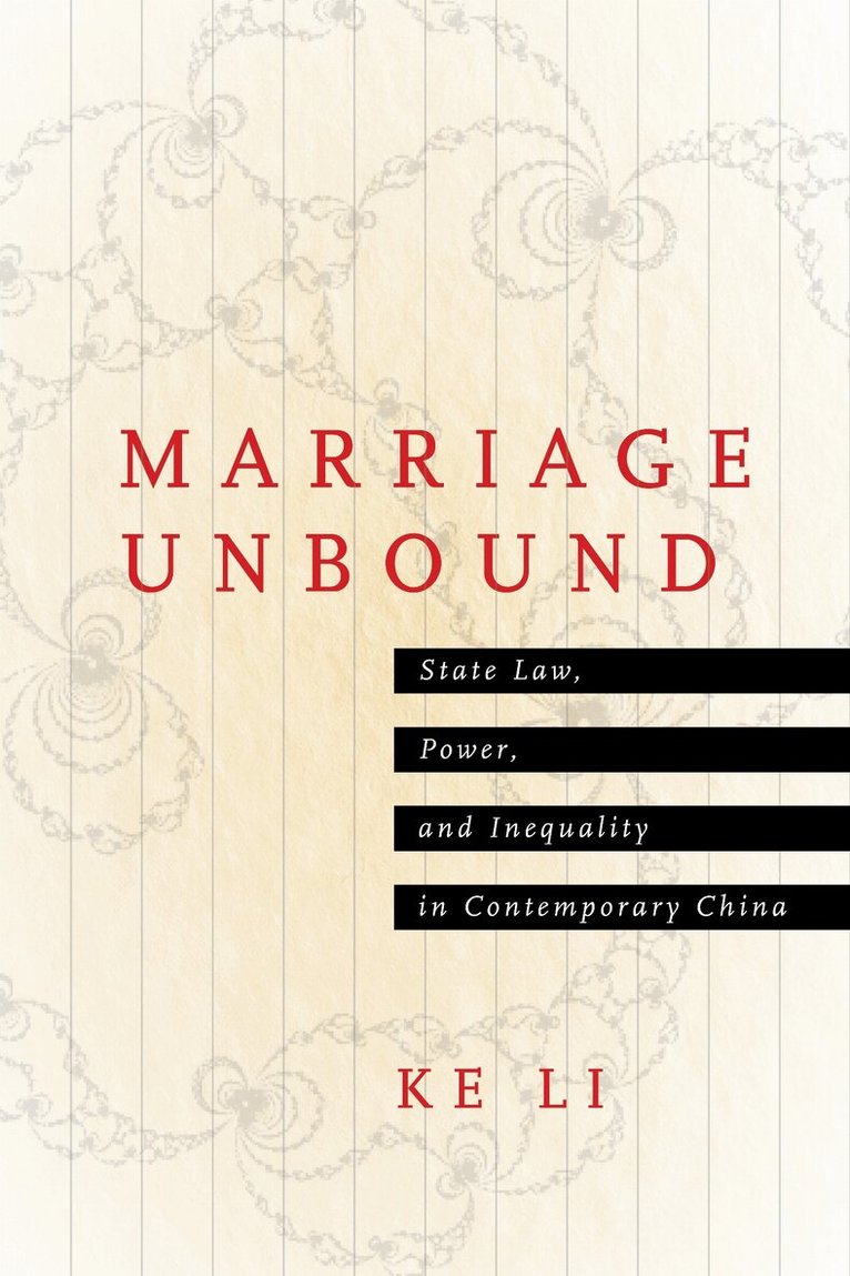 Ke Li - Marriage Unbound, E-bok