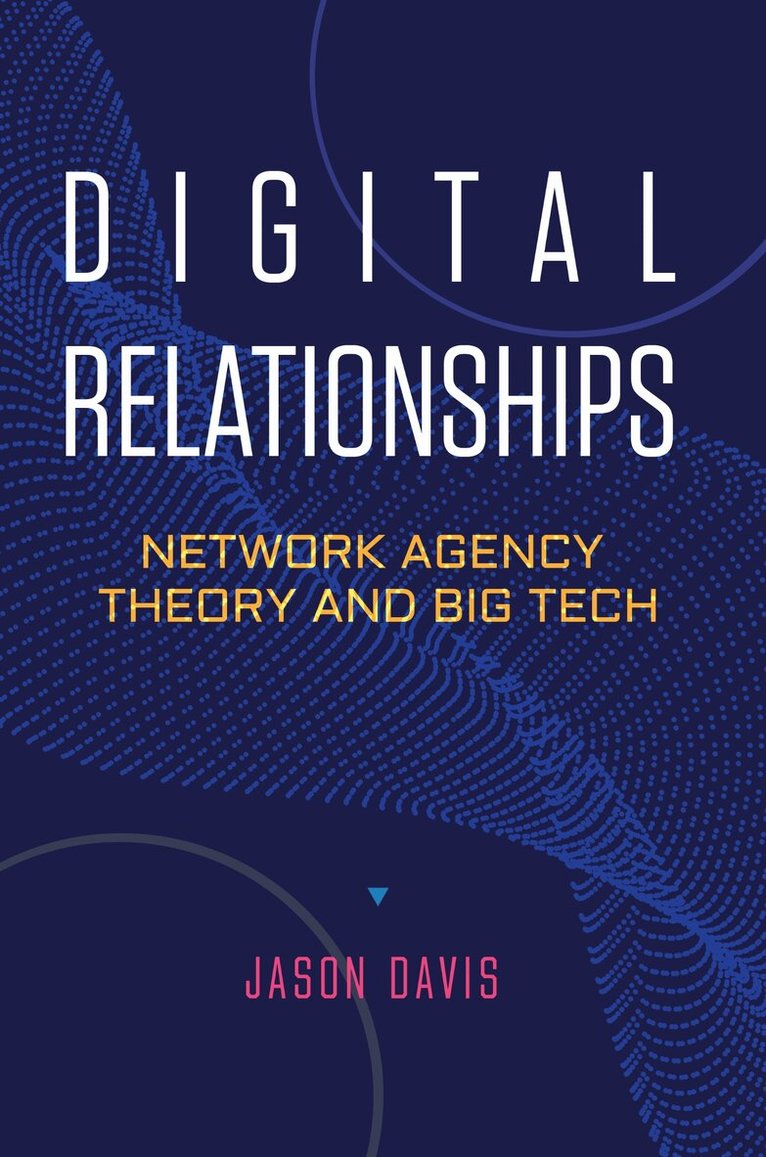 Jason Davis - Digital Relationships, E-bok