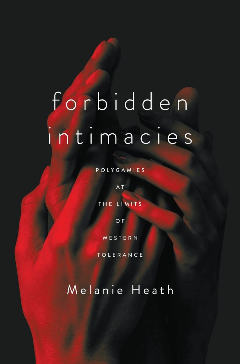 Melanie Heath - Forbidden Intimacies, E-bok