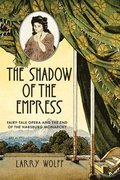 The Shadow of the Empress
