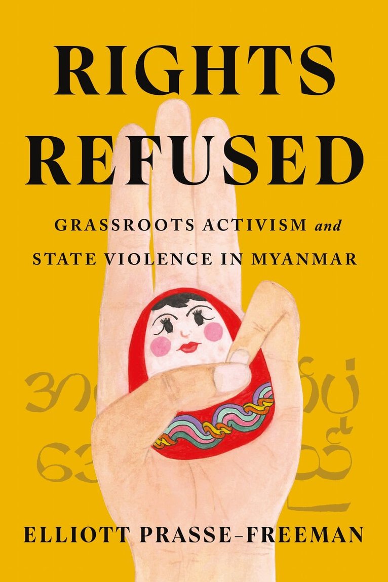 Elliott Prasse-Freeman - Rights Refused, Inbunden. Tillgänglighet: Lägg i varukorg