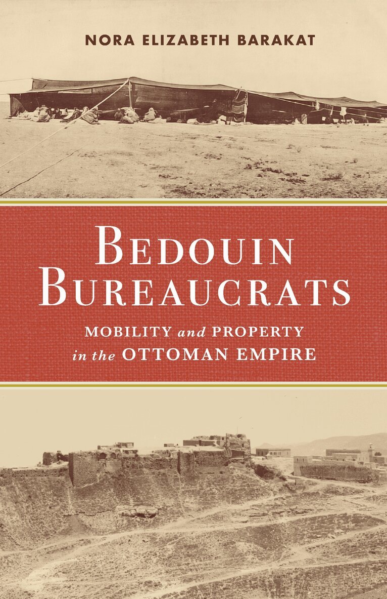 Nora Barakat - Bedouin Bureaucrats, Häftad