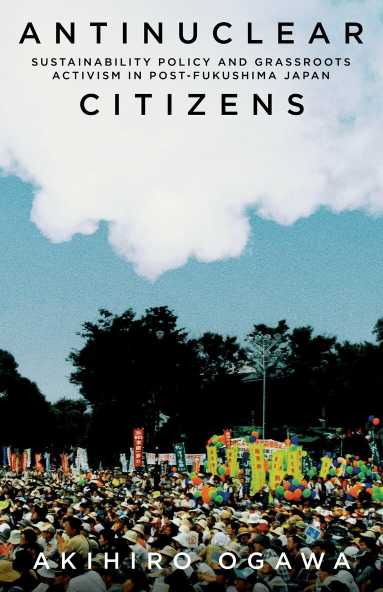 Akihiro Ogawa - Antinuclear Citizens, E-bok