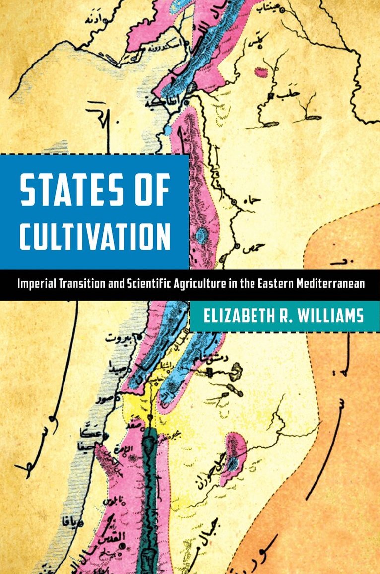 Elizabeth R. Williams - States of Cultivation, E-bok