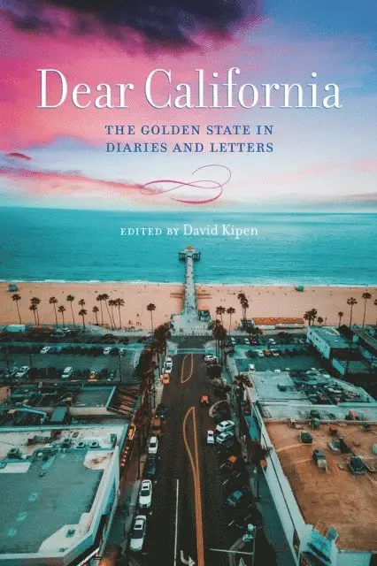 David Kipen - Dear California, E-bok. Tillgänglighet: Lägg i varukorg