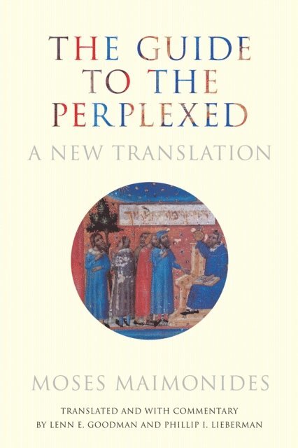 Moses Maimonides - Guide to the Perplexed, E-bok