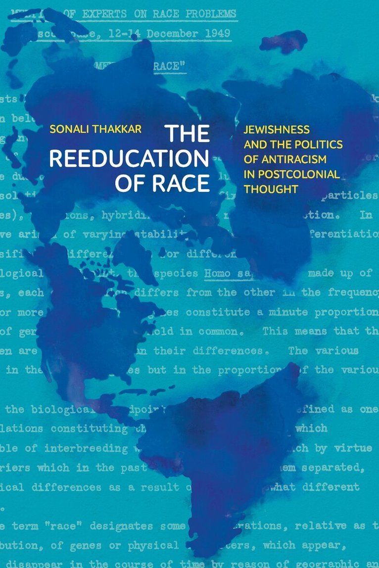 Sonali Thakkar - Reeducation of Race, E-bok