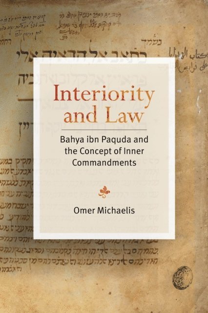 Omer Michaelis - Interiority and Law, E-bok