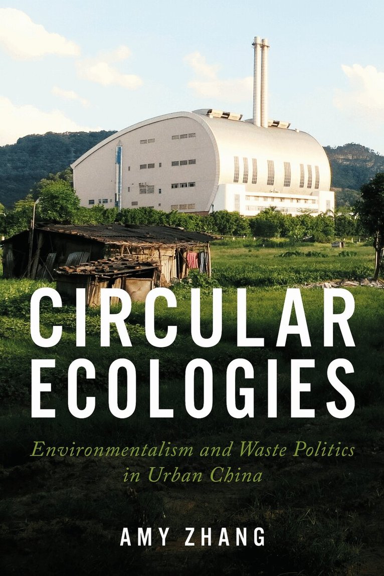 Amy Zhang - Circular Ecologies, E-bok