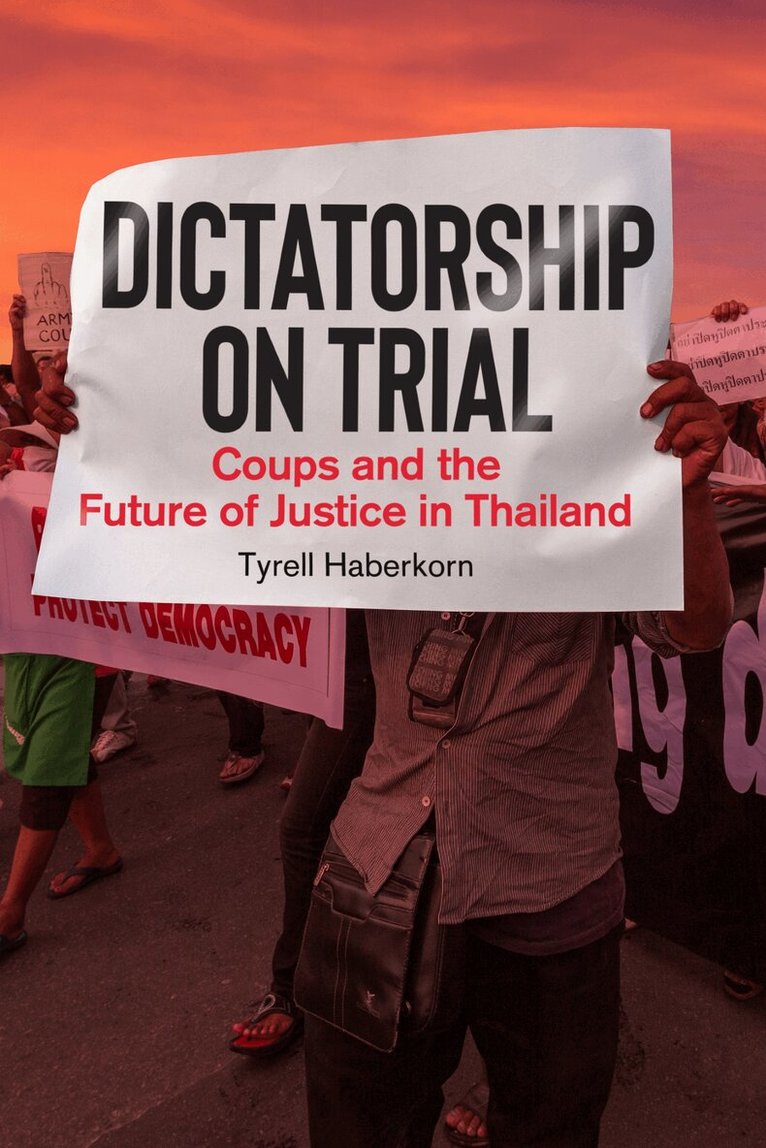 Tyrell Haberkorn - Dictatorship on Trial, E-bok