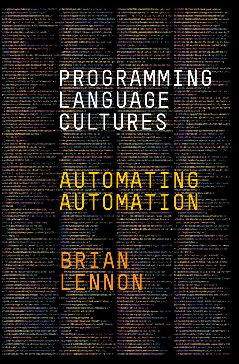 Brian Lennon - Programming Language Cultures, E-bok