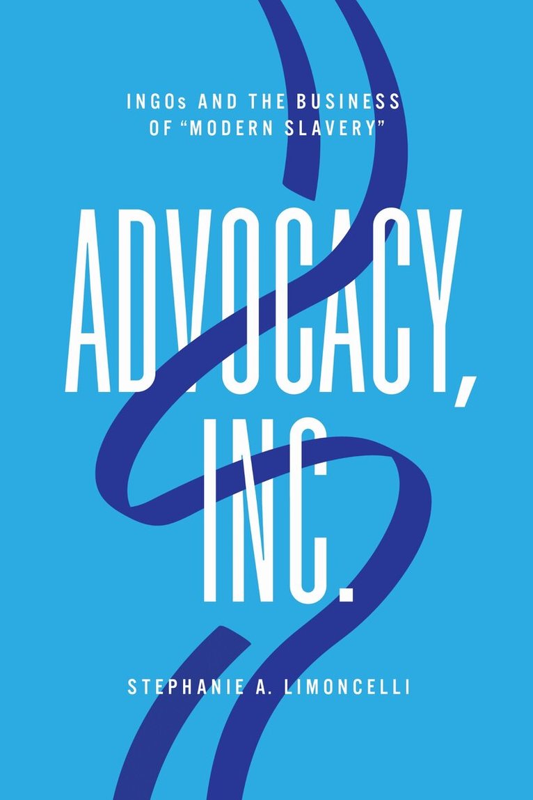 Stephanie A. Limoncelli - Advocacy, Inc., Inbunden