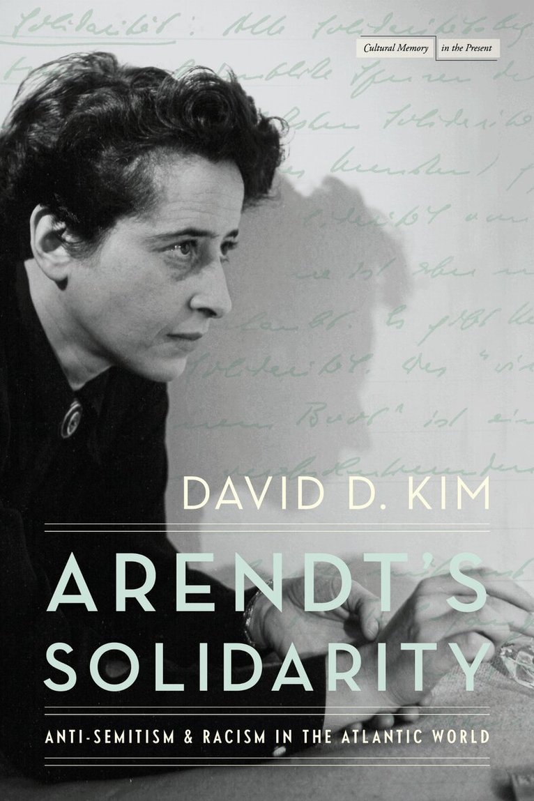 David D. Kim - Arendt's Solidarity, E-bok