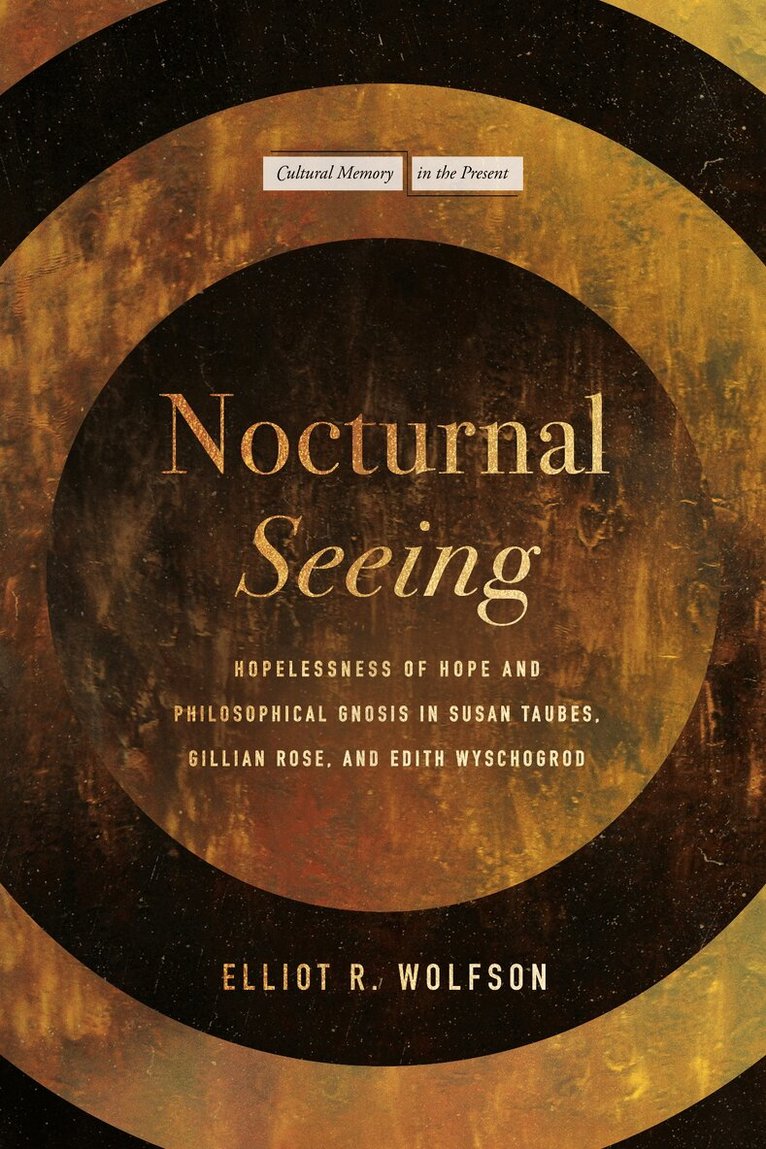 Elliot R. Wolfson - Nocturnal Seeing, E-bok
