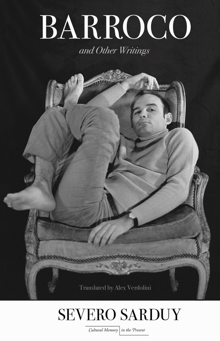 Severo Sarduy - Barroco and Other Writings, E-bok