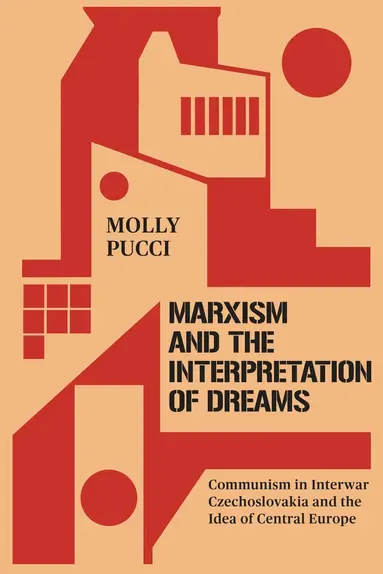Marxism and the Interpretation of Dreams