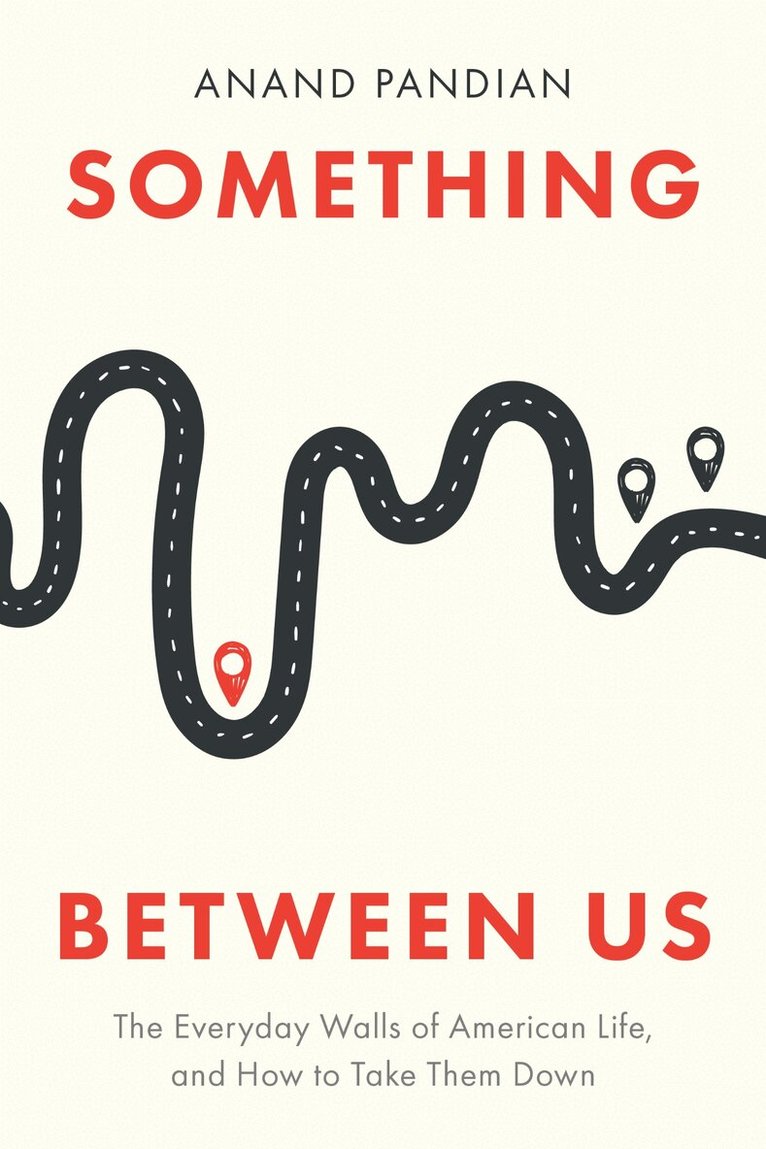 Anand Pandian - Something Between Us, E-bok