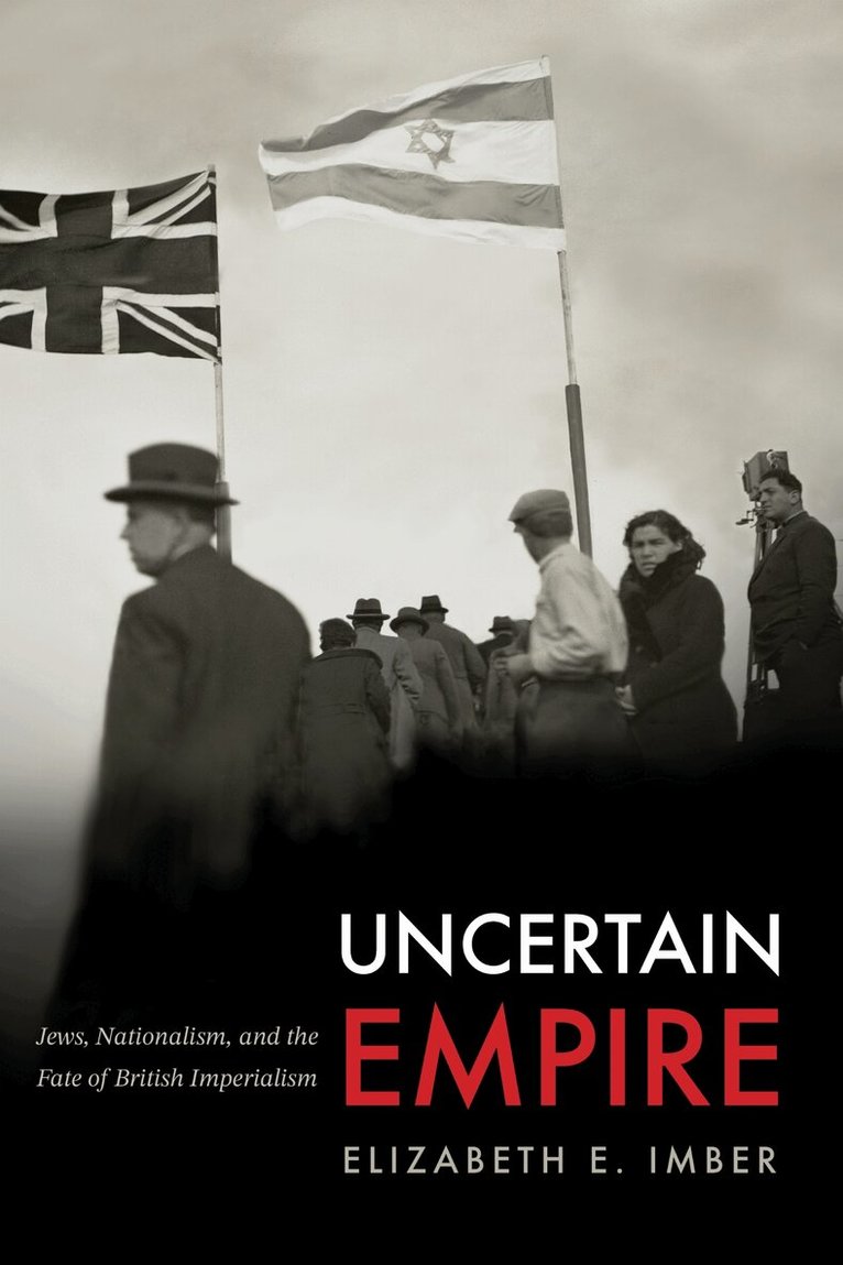 Elizabeth E. Imber - Uncertain Empire, Inbunden. Tillgänglighet: Lägg i varukorg