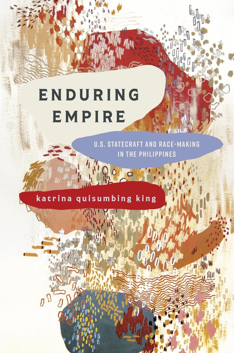 katrina quisumbing king - Enduring Empire, E-bok