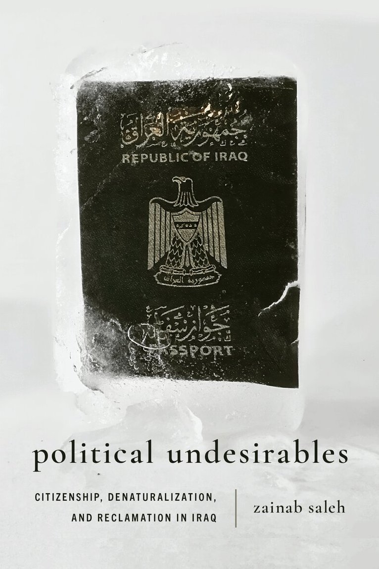 Zainab Saleh - Political Undesirables, E-bok. Tillgänglighet: Lägg i varukorg