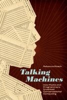 Rebecca Roach - Talking Machines, Inbunden. Tillgänglighet: Kommande