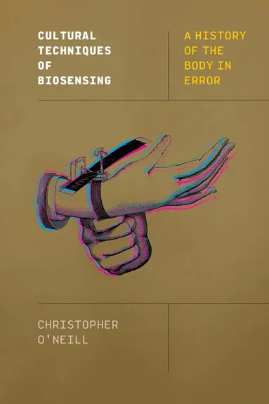 Cultural Techniques of Biosensing