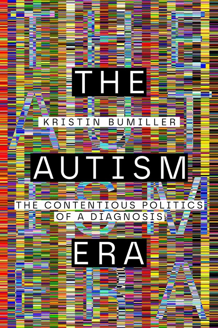 Kristin Bumiller - Autism Era, Häftad. Tillgänglighet: Lägg i varukorg