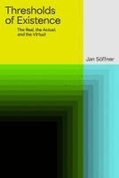 Jan Söffner - Thresholds of Existence, Inbunden. Tillgänglighet: Kommande