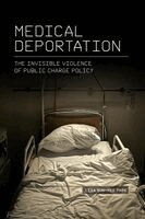 Lisa Sun-Hee Park - Medical Deportation, Inbunden