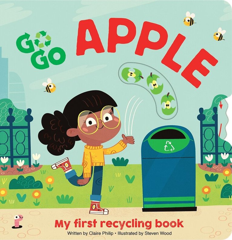 Claire Philip - Go Go Eco Apple: My First Recycling Book, Kartonnage