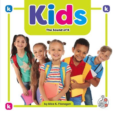 Alice K. Flanagan - Kids: The Sound of K, Inbunden