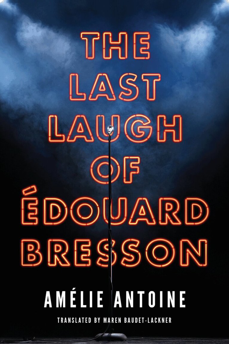 Amélie Antoine - Last Laugh of Édouard Bresson, Häftad
