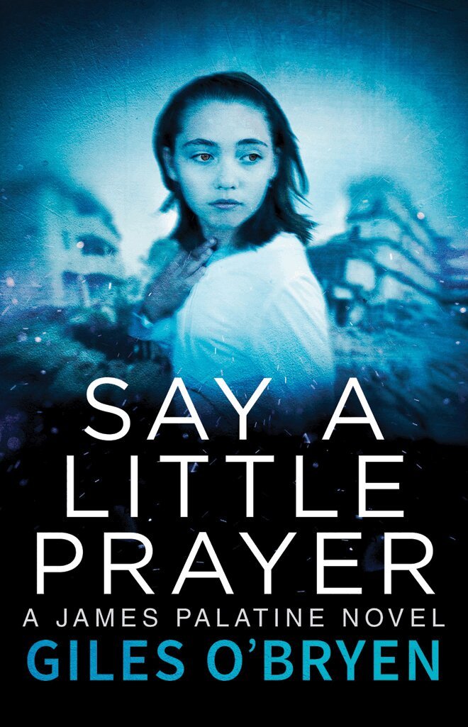 Giles O'Bryen - Say a Little Prayer, Häftad