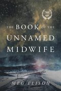 Book of the Unnamed Midwife
