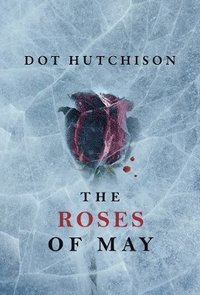 Roses of May