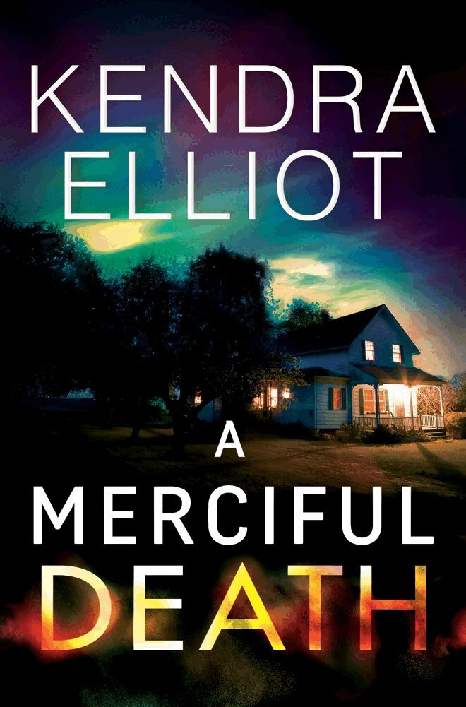 Kendra Elliot - Merciful Death, Häftad