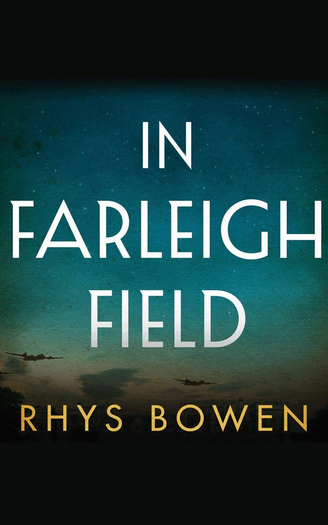 Rhys Bowen - In Farleigh Field, Häftad